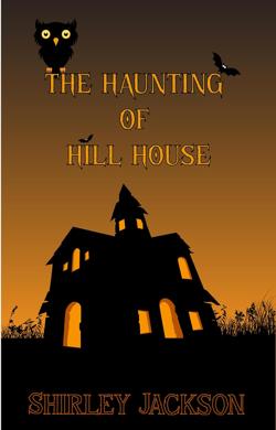 The-Haunting-of-Hill-House By The Global Publishers